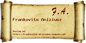 Frankovits Aniziusz névjegykártya
